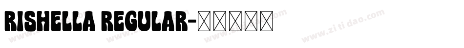 Rishella Regular字体转换